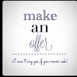 Make me an offer!! 😊